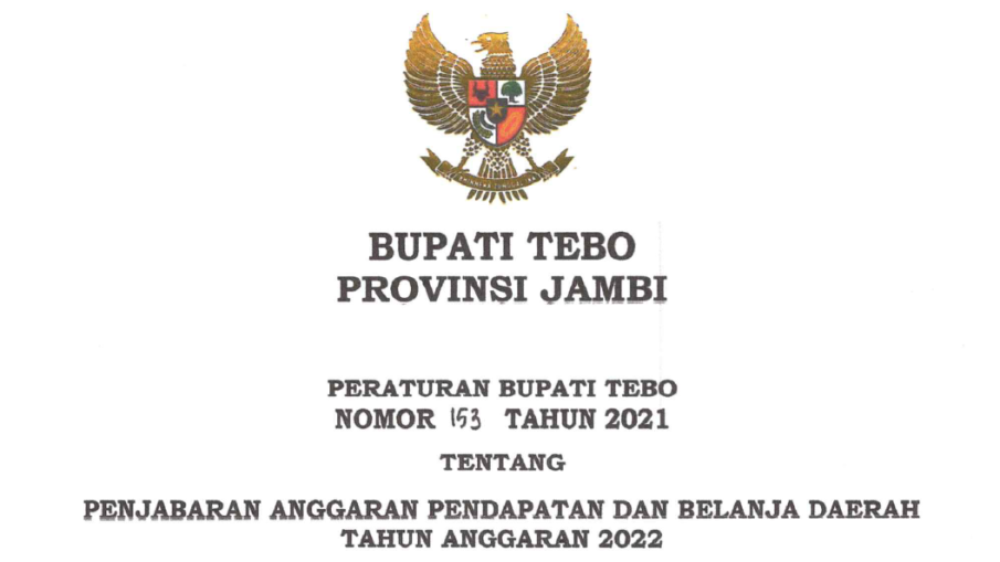 Peraturan Bupati Tebo No.153 Tahun 2021 tentang Penjabaran APBD TA. 2022
